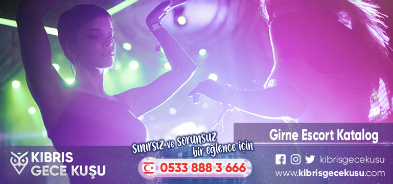 Kıbrıs Eğlence Mekanları 3 Girne Escort Katalog